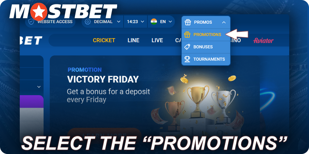 Select the “Promotions” option at Mostbet