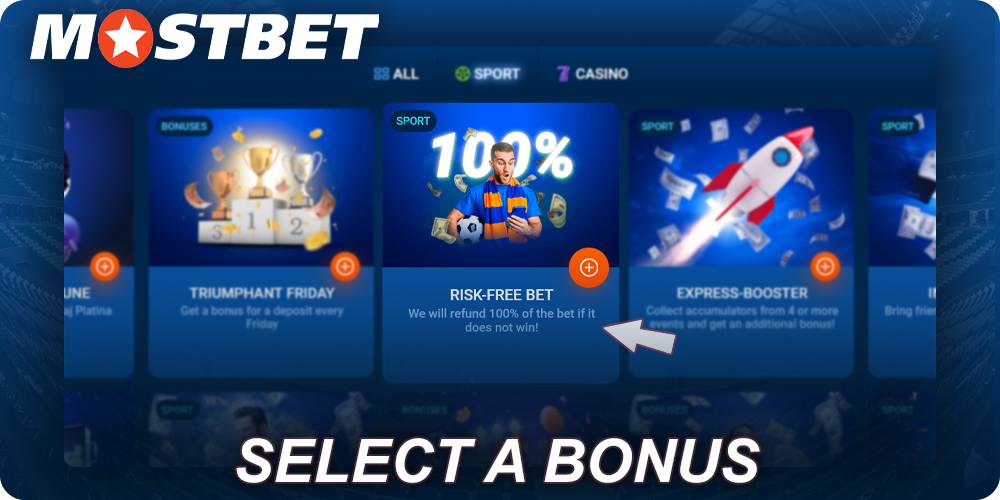 Select a bonus at Mostbet