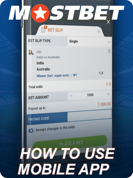 Instructions on how to use Mostbet mobile app