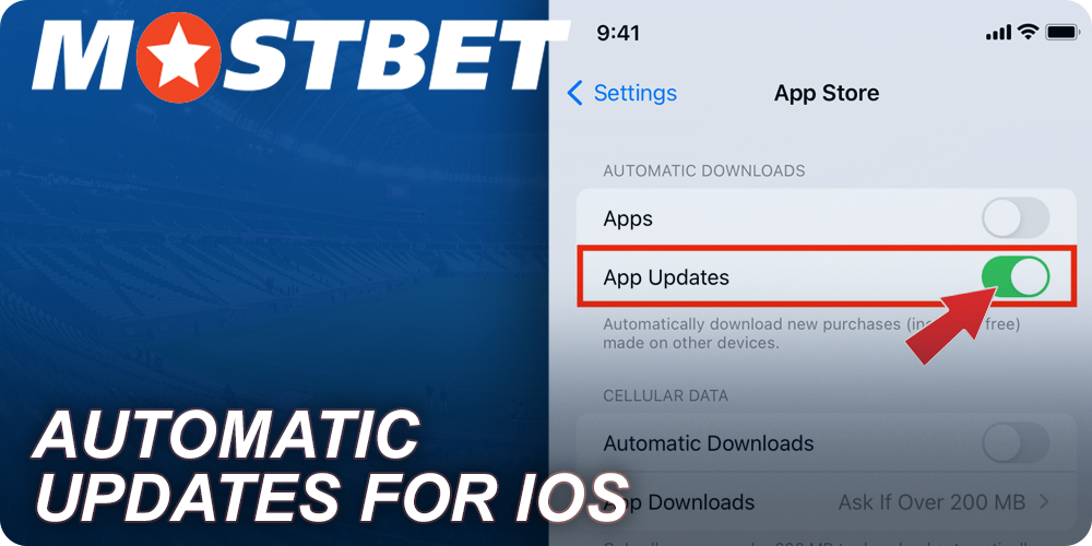 Instructions on how to enable automatic updates of Mostbet for iOS