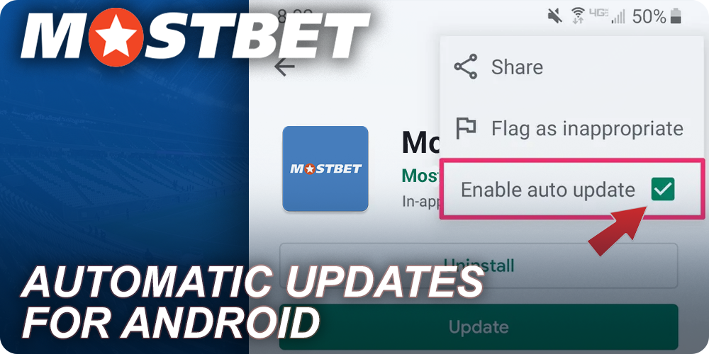 Instructions for enabling automatic updates of the Mostbet Android app