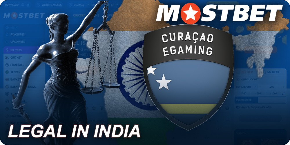 Mostbet is completely legal in India