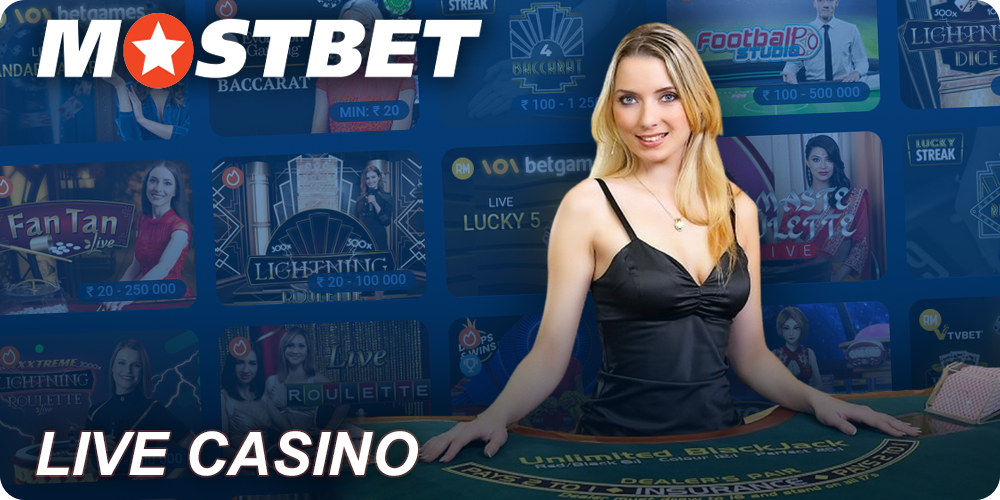 Play with live dealers at Mostbet Live Casino