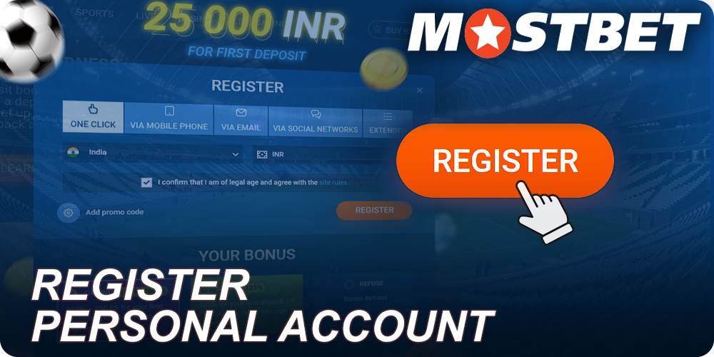 Registration of a personal Mostbet account in India