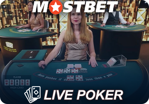 Play Poker at Mostbet Live casino