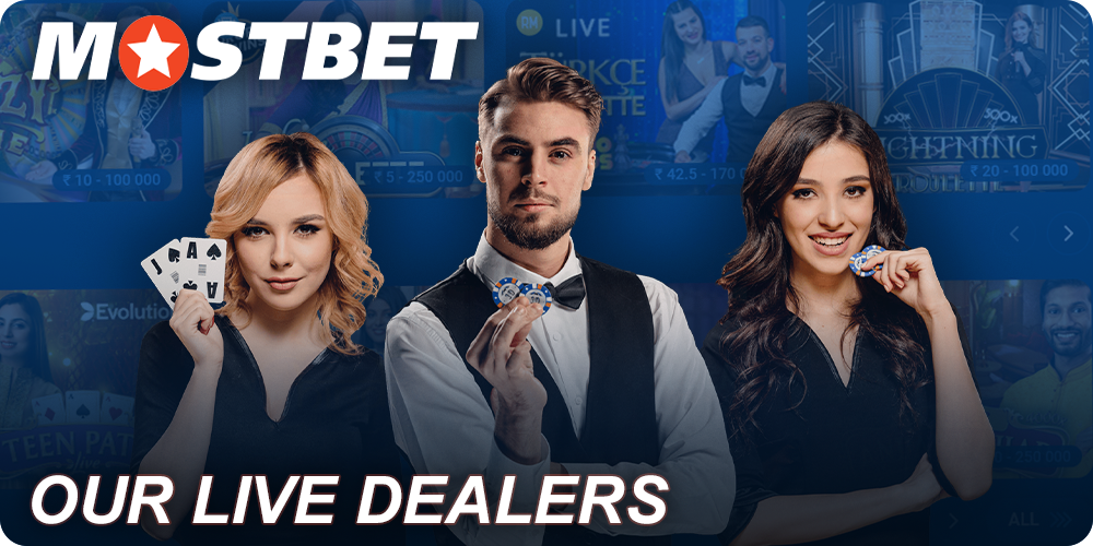 Mostbet casino LIVE dealers