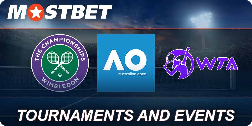 Tennis Tournaments and Events at Mostbet