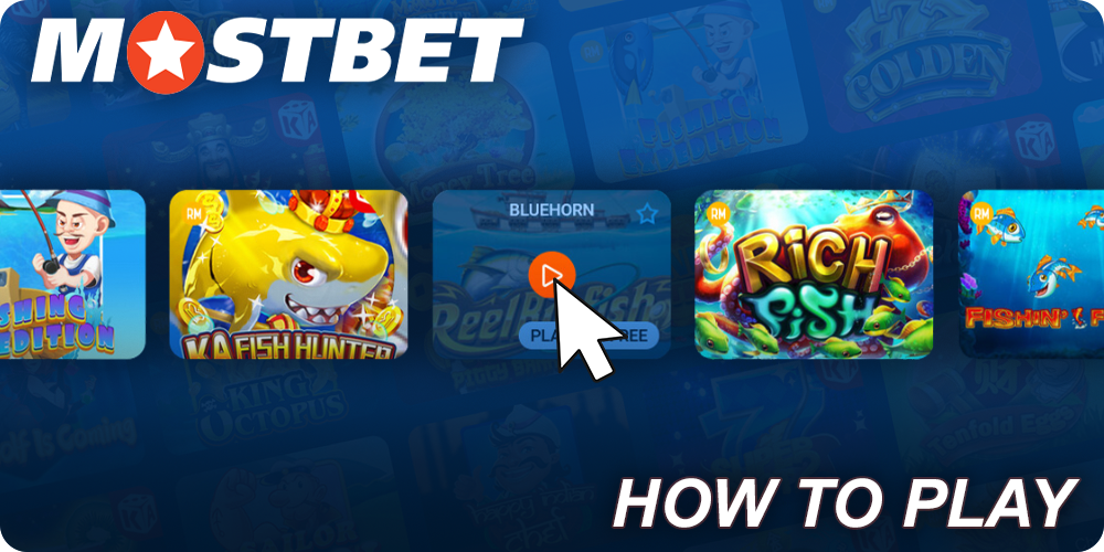 Instructions on how to play Fishing Games at Mostbet
