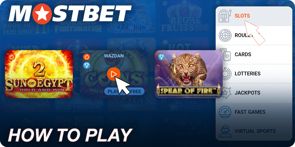Instructions on how to start playing slots at Mostbet