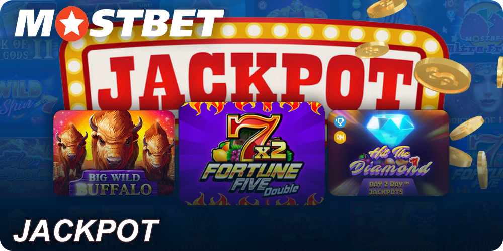 Jackpot slot games at Mostbet